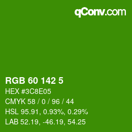 Color code: RGB 60 142 5 | qconv.com