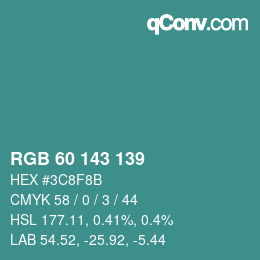 カラーコード: RGB 60 143 139 | qconv.com