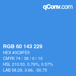 カラーコード: RGB 60 143 229 | qconv.com