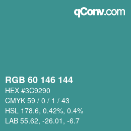 カラーコード: RGB 60 146 144 | qconv.com