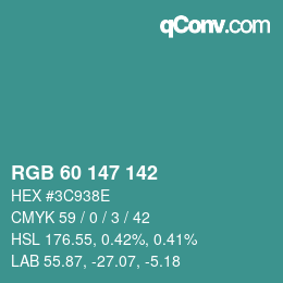 Color code: RGB 60 147 142 | qconv.com