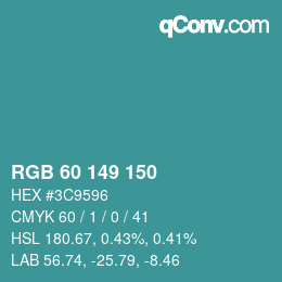 颜色代码: RGB 60 149 150 | qconv.com