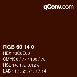 カラーコード: RGB 60 14 0 | qconv.com