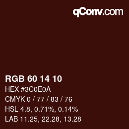 Color code: RGB 60 14 10 | qconv.com