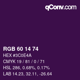 カラーコード: RGB 60 14 74 | qconv.com