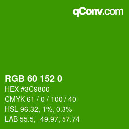 Color code: RGB 60 152 0 | qconv.com