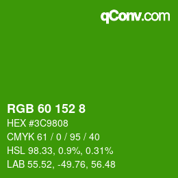 Color code: RGB 60 152 8 | qconv.com
