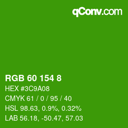 カラーコード: RGB 60 154 8 | qconv.com