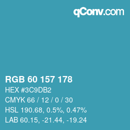 カラーコード: RGB 60 157 178 | qconv.com