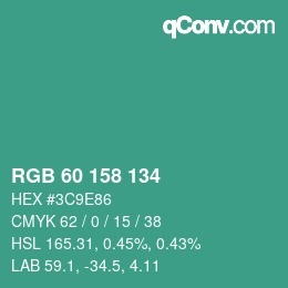 カラーコード: RGB 60 158 134 | qconv.com