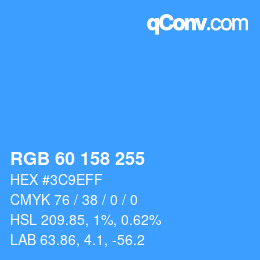 カラーコード: RGB 60 158 255 | qconv.com