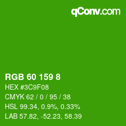 Color code: RGB 60 159 8 | qconv.com