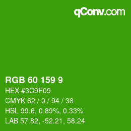 カラーコード: RGB 60 159 9 | qconv.com