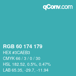 Color code: RGB 60 174 179 | qconv.com