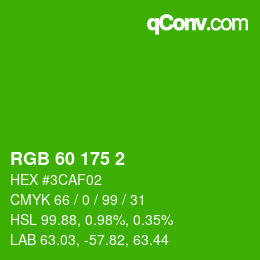 Color code: RGB 60 175 2 | qconv.com