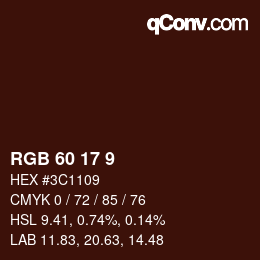 カラーコード: RGB 60 17 9 | qconv.com