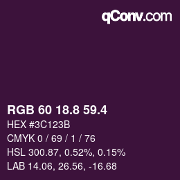 カラーコード: RGB 60 18.8 59.4 | qconv.com