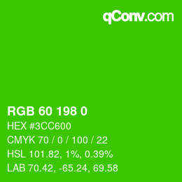 カラーコード: RGB 60 198 0 | qconv.com