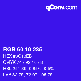 Farbcode: RGB 60 19 235 | qconv.com