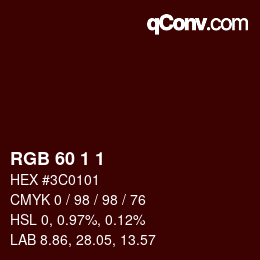 カラーコード: RGB 60 1 1 | qconv.com