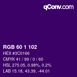 カラーコード: RGB 60 1 102 | qconv.com