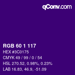 カラーコード: RGB 60 1 117 | qconv.com