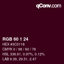 カラーコード: RGB 60 1 24 | qconv.com