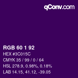 Color code: RGB 60 1 92 | qconv.com