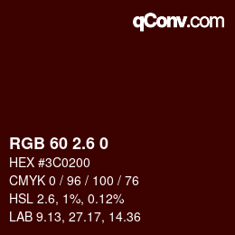 カラーコード: RGB 60 2.6 0 | qconv.com