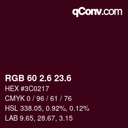 カラーコード: RGB 60 2.6 23.6 | qconv.com