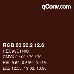 カラーコード: RGB 60 20.2 12.6 | qconv.com