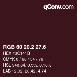 カラーコード: RGB 60 20.2 27.6 | qconv.com