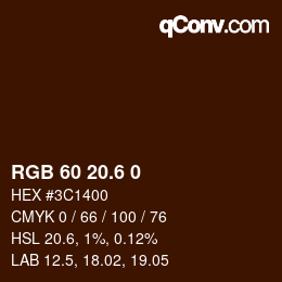 カラーコード: RGB 60 20.6 0 | qconv.com