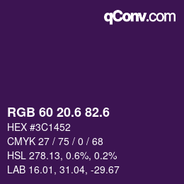 カラーコード: RGB 60 20.6 82.6 | qconv.com