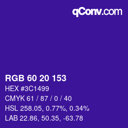 カラーコード: RGB 60 20 153 | qconv.com