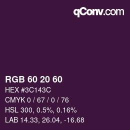 カラーコード: RGB 60 20 60 | qconv.com