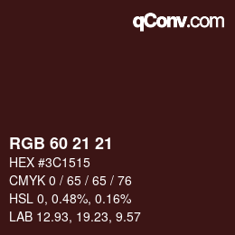 カラーコード: RGB 60 21 21 | qconv.com
