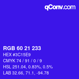 Color code: RGB 60 21 233 | qconv.com