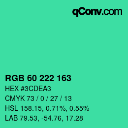 カラーコード: RGB 60 222 163 | qconv.com