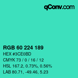 Color code: RGB 60 224 189 | qconv.com
