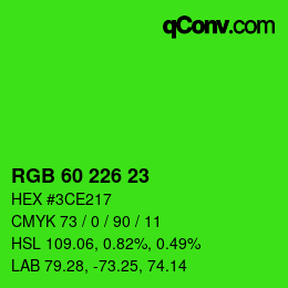 Color code: RGB 60 226 23 | qconv.com