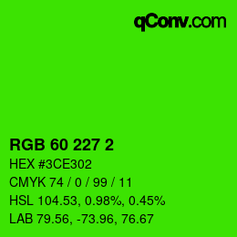 Color code: RGB 60 227 2 | qconv.com