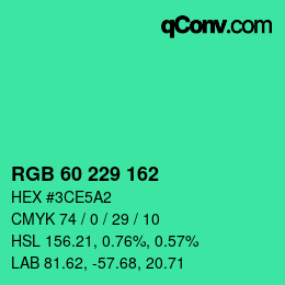 カラーコード: RGB 60 229 162 | qconv.com