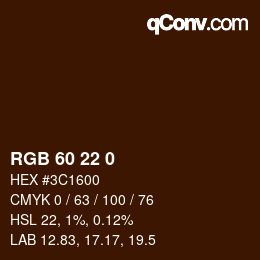 颜色代码: RGB 60 22 0 | qconv.com