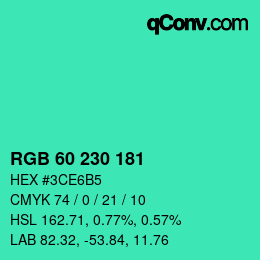 Color code: RGB 60 230 181 | qconv.com