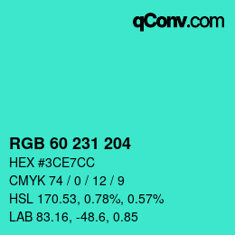 颜色代码: RGB 60 231 204 | qconv.com