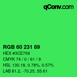 颜色代码: RGB 60 231 89 | qconv.com