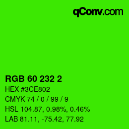 Color code: RGB 60 232 2 | qconv.com