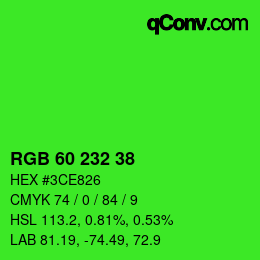 Color code: RGB 60 232 38 | qconv.com