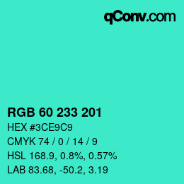 Color code: RGB 60 233 201 | qconv.com